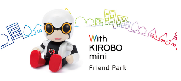 トヨタのコミュニケーションロボット「KIROBO mini(キロボミニ)」早速予約しました！