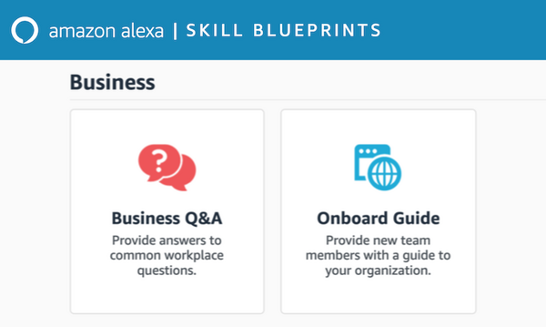 【米国】コードを書かずに簡単に社内専用のAlexaスキルが作れる「Alexa for Business Blueprints」登場。