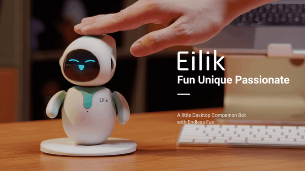 卓上型ロボット「Eilik」が Kickstarterに登場 4つの感情を持つ コミュニケーションによって性格が変化