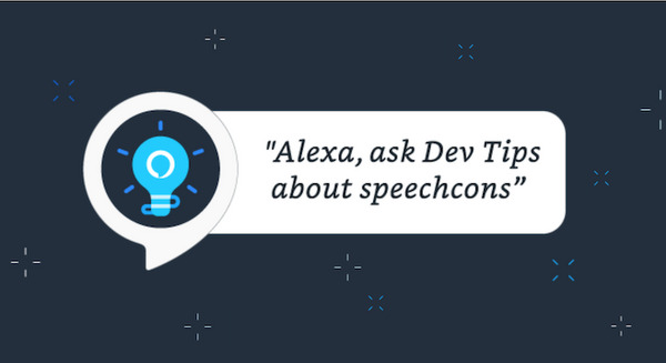 【Alexa Skill開発】Alexaデベロッパー向けのAlexaスキル「Dev Tips」が登場。開発中わからないことがあれば口頭で質問！ 画像
