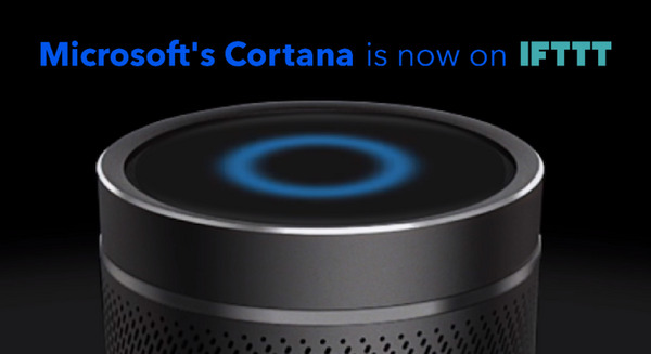 【朗報】Microsoft CortanaでIFTTTが使えるようになった 画像
