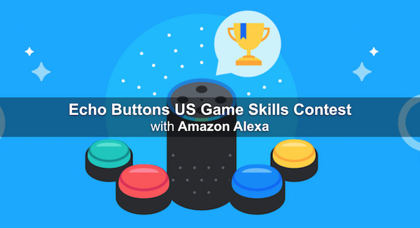 アメリカでEchoボタンを使ったAlexaゲームスキルのコンテストが開催 画像