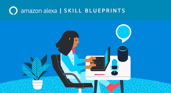【米国】コードを書かずに簡単に社内専用のAlexaスキルが作れる「Alexa for Business Blueprints」登場。 画像