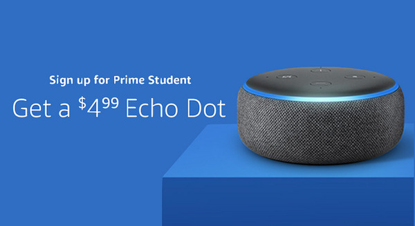 【米国】Amazon Prime Studentに新規登録した大学生、Echo Dotが90%OFFの4.99ドルで購入できる！ 画像