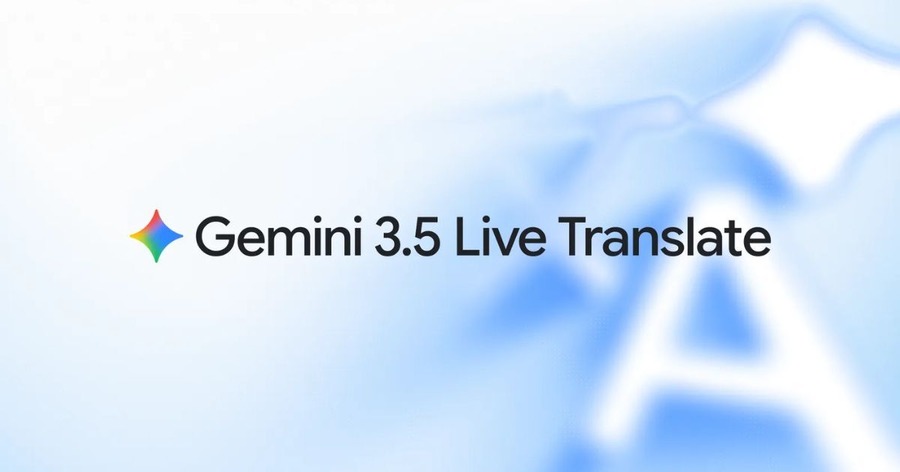 Googleがリアルタイム音声翻訳モデル「Gemini 3.5 Live Translate」を発表 70以上の言語を自動検出
