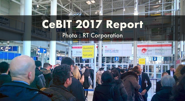 【CeBIT 2017】世界最大級のコンピュータエキスポ、CeBIT出展ロボットを紹介！ Part.3