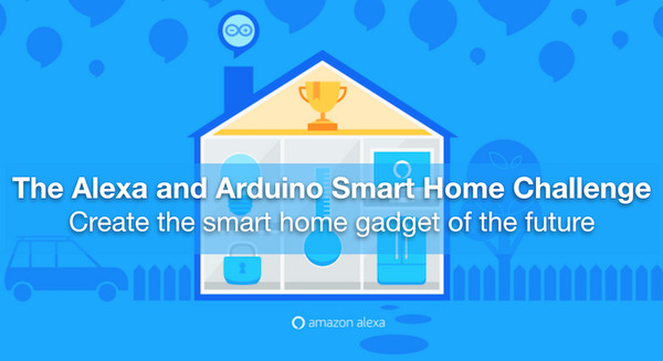 スマートホームのコンテスト「Alexa and Arduino Smart Home Challenge」受賞者発表