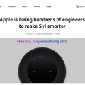 Apple、Siriをよりスマートにするためにエンジニアを大量採用中