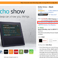 米国アマゾン、Echo Showを過去最安値で販売中。画面付きなのにEcho Plusより安い。何故かEcho Spotと同じ価格の129.99ドル!