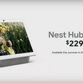 Google、新型スマートディスプレイ「Nest Hub Max」を発表　10インチディスプレイ、価格は229ドル