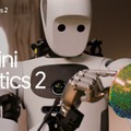 Google DeepMind、ヒューマノイド向けAIモデル「Gemini Robotics 2」発表 全身制御と高度な器用さを実現