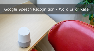 google speech recognition word error rate