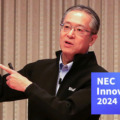 NECのCTOが「NECの先端技術開発」を発表　生成AI･大規模言語モデルの新Ver、生体認証の最新技術、図表を理解するAI など　NEC Innovation Day 2024